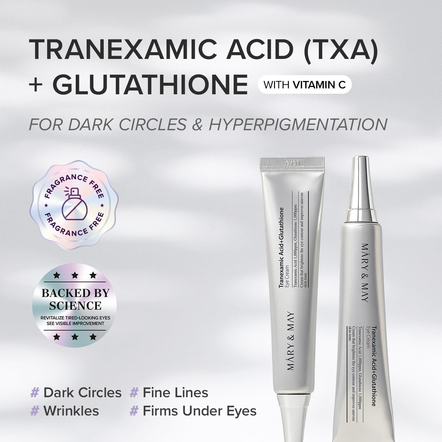 Mary & May Tranexamic Acid+ Glutathione Eye Cream